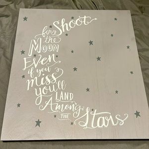 Shoot for the Moon sign